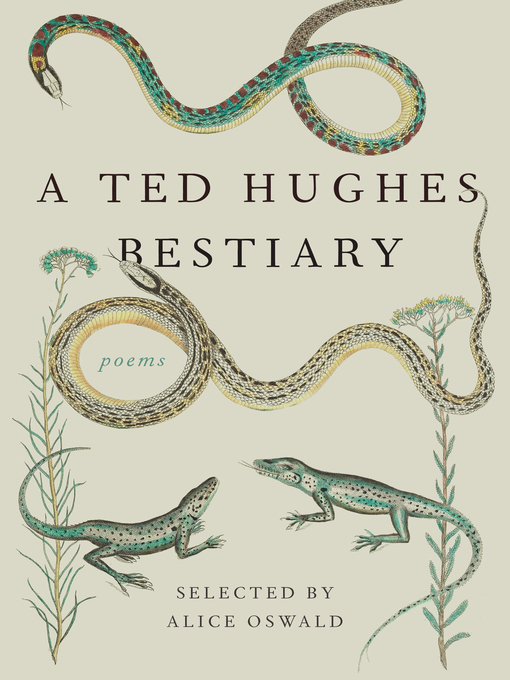 Title details for A Ted Hughes Bestiary by Ted Hughes - Available